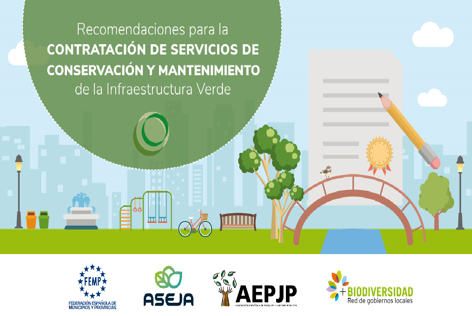 Recomendaciones para la contratación de los servicios de conservación y mantenimiento de la Infraestructura Verde