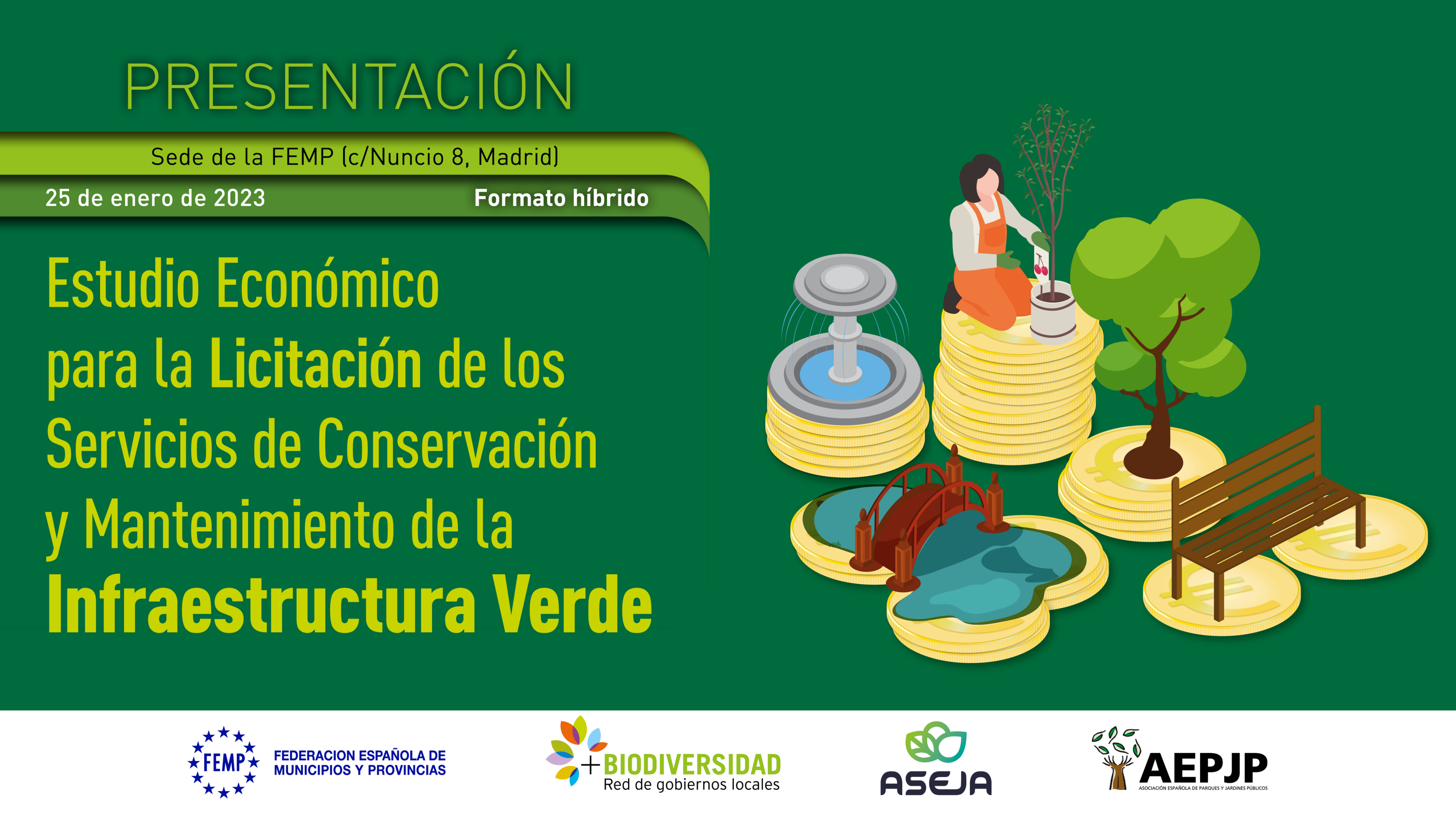 Estudio Económico para la Licitación de los Servicios de Conservación y Mantenimiento de la Infraestructura Verde