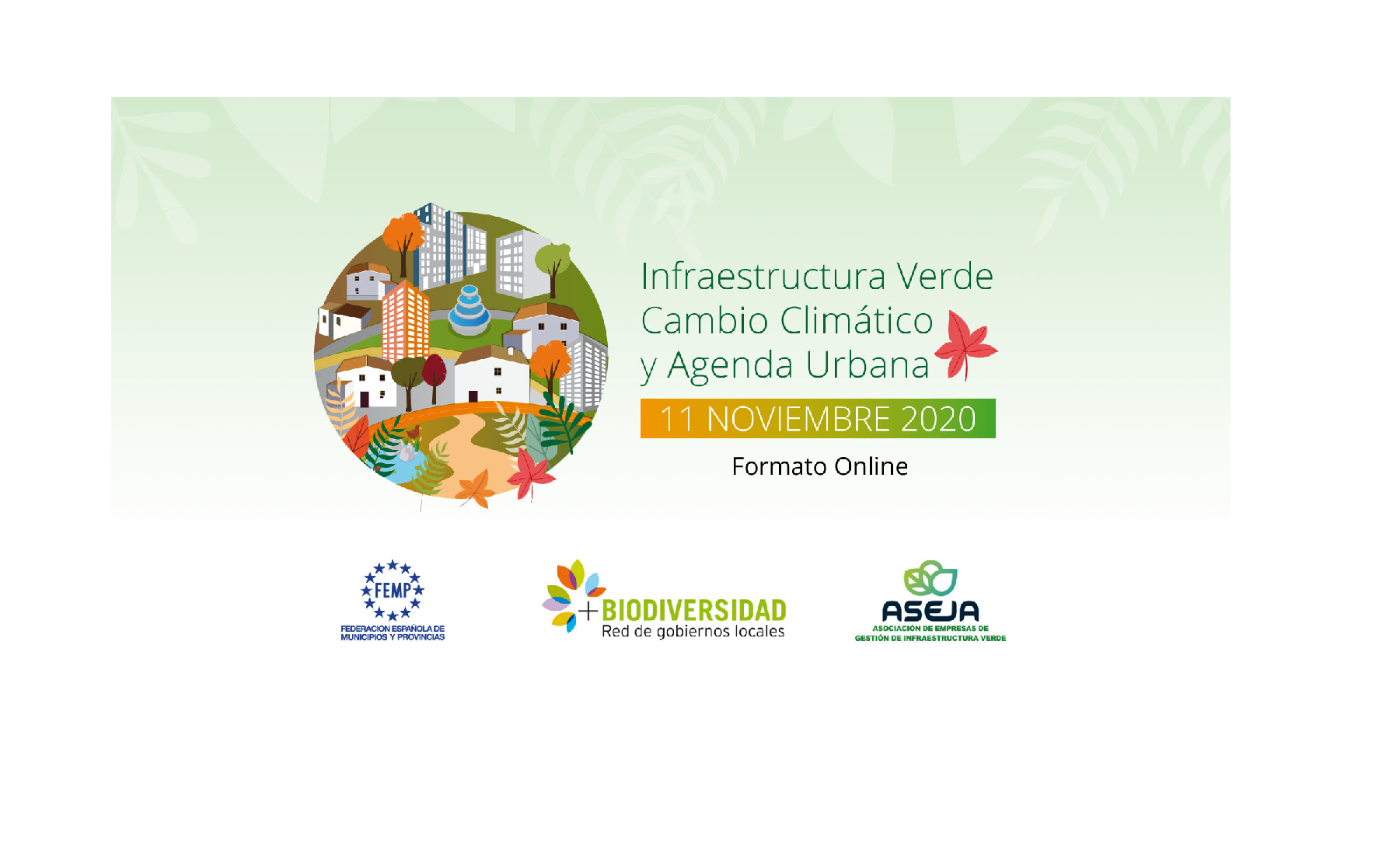 Jornada "Infraestructura Verde, Cambio Climático y Agenda Urbana"