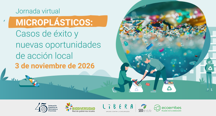 Píldora informativa “Microplásticos: casos de éxito y nuevas oportunidades de acción local”